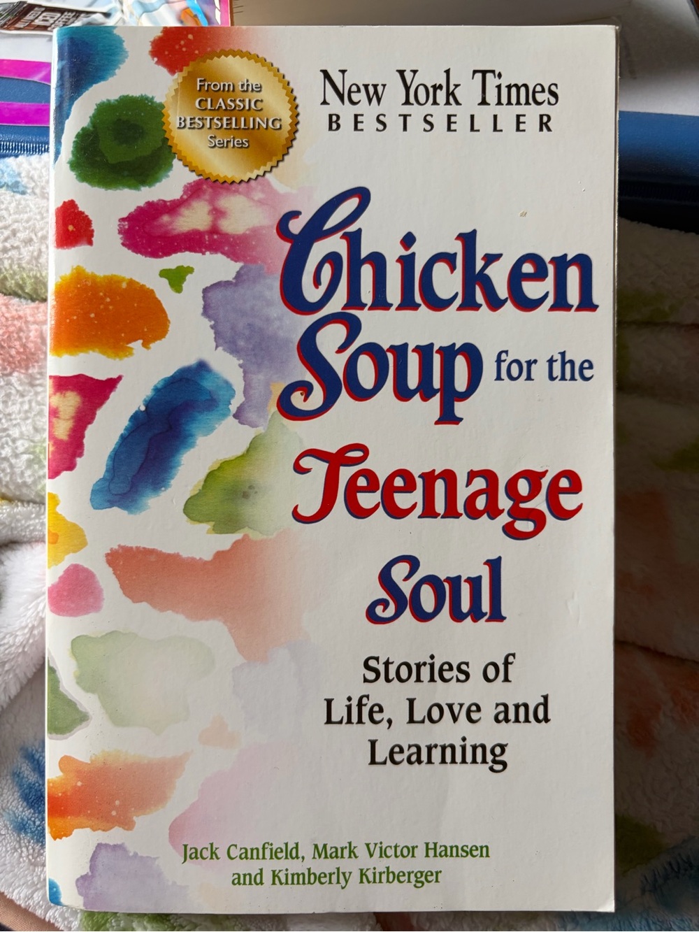 Chicken Soup for the Teenage Soul